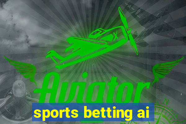 sports betting ai