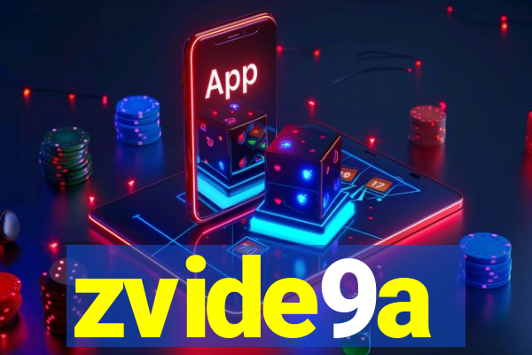 zvide9a