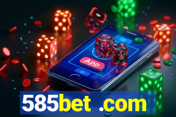 585bet .com