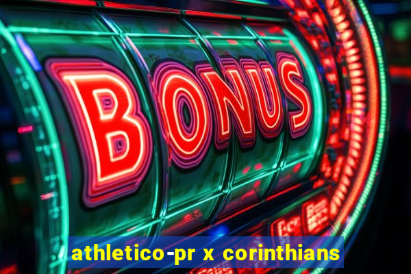 athletico-pr x corinthians