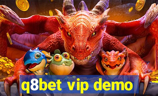 q8bet vip demo