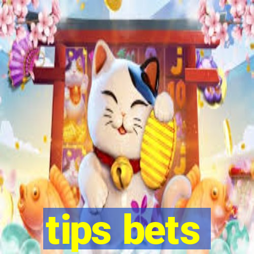 tips bets