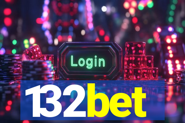 132bet