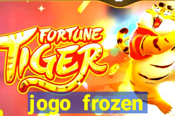 jogo frozen problema em dobro