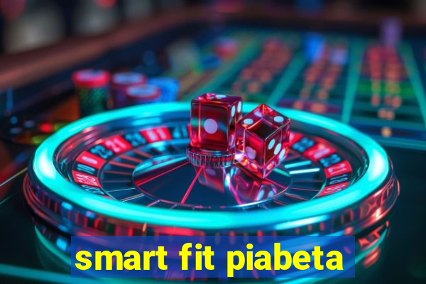 smart fit piabeta