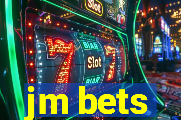 jm bets