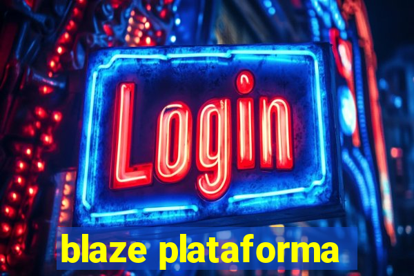 blaze plataforma