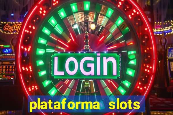 plataforma slots com b?nus de cadastro