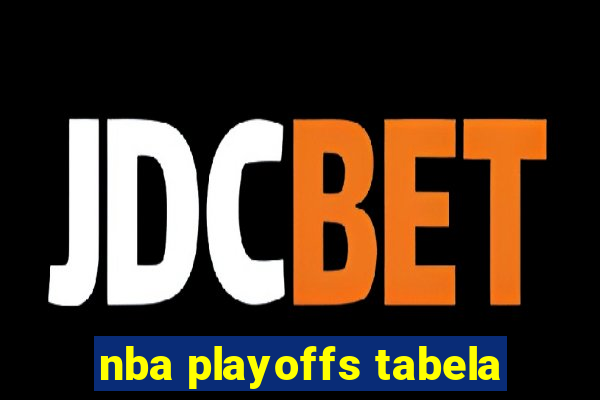 nba playoffs tabela