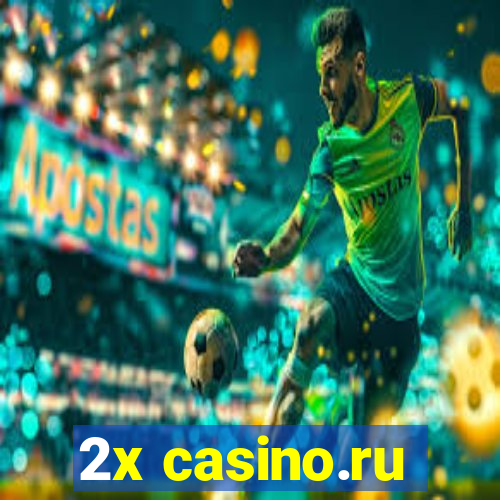 2x casino.ru