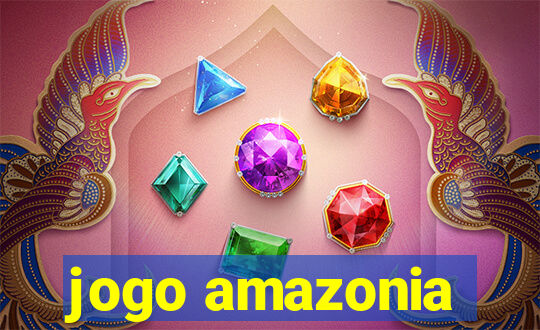 jogo amazonia