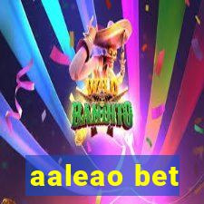 aaleao bet