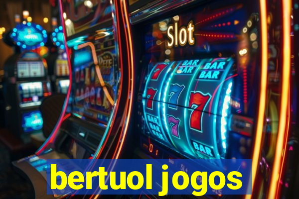 bertuol jogos