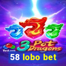 58 lobo bet