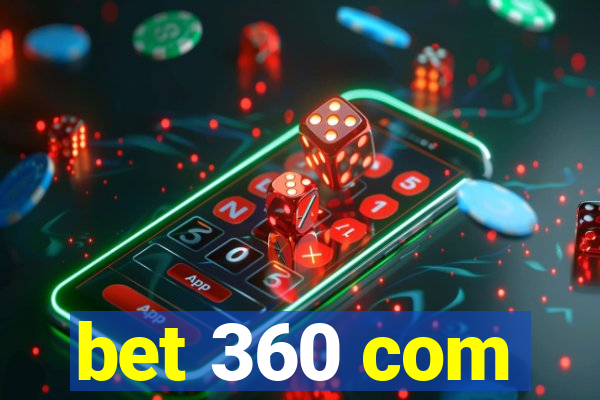 bet 360 com