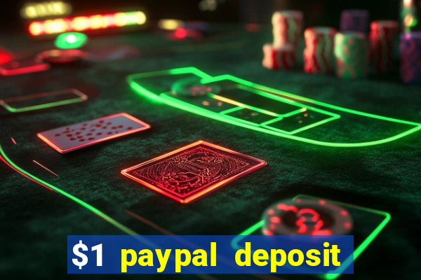 $1 paypal deposit casino nz