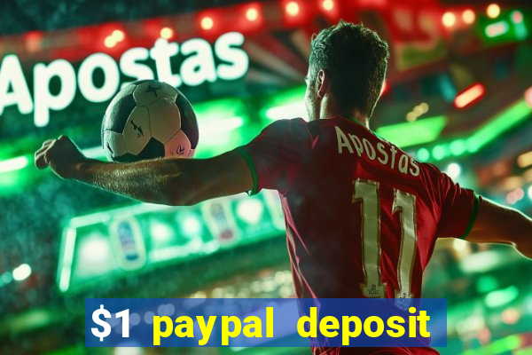 $1 paypal deposit casino nz