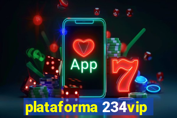 plataforma 234vip