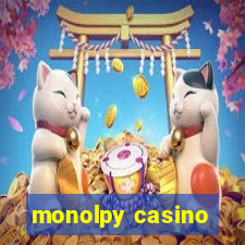 monolpy casino