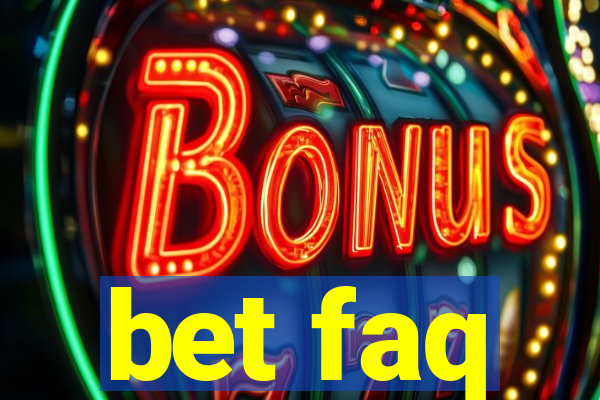 bet faq