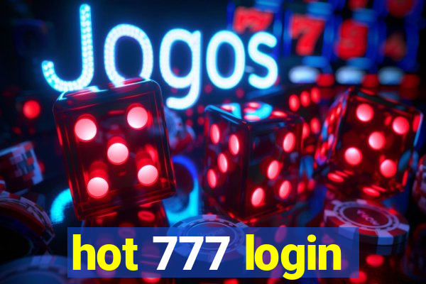 hot 777 login