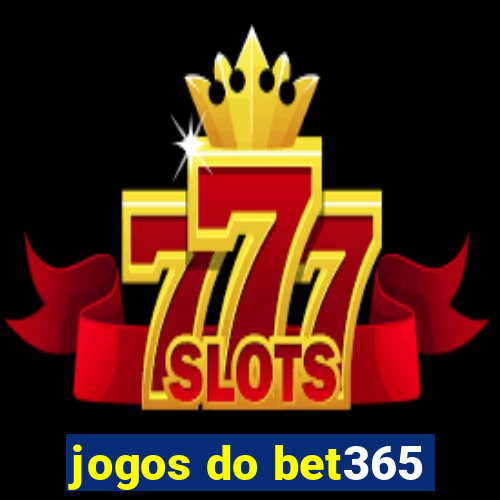 jogos do bet365