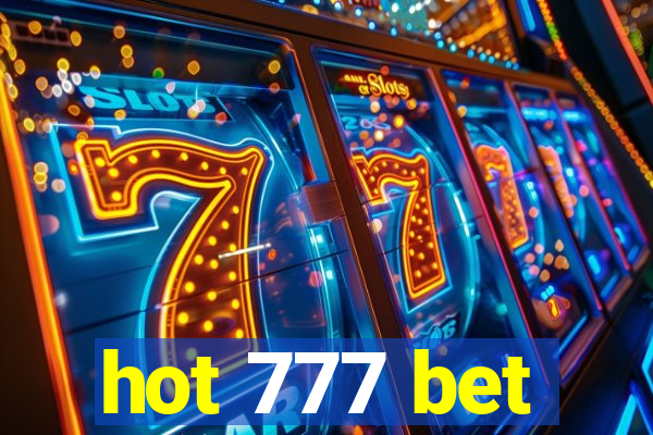 hot 777 bet