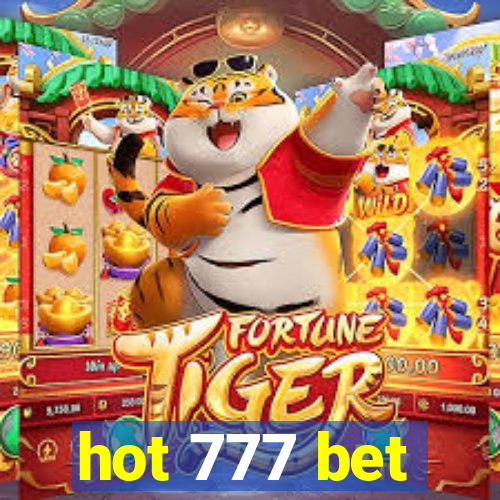 hot 777 bet