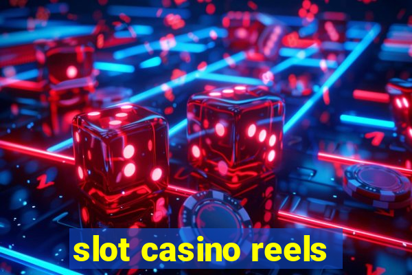 slot casino reels