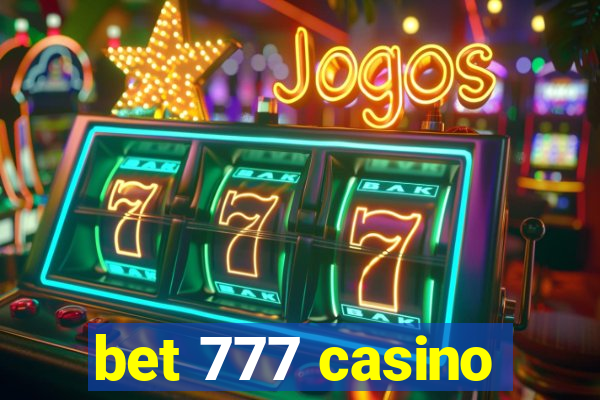 bet 777 casino