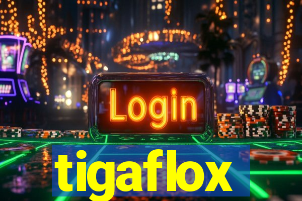 tigaflox