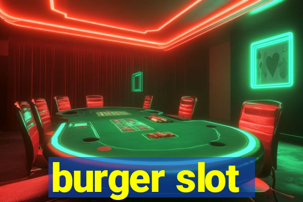 burger slot