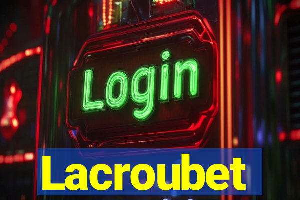 Lacroubet