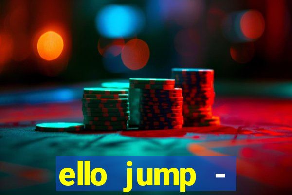 ello jump - millionaire legend