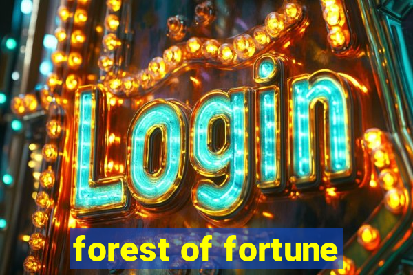 forest of fortune