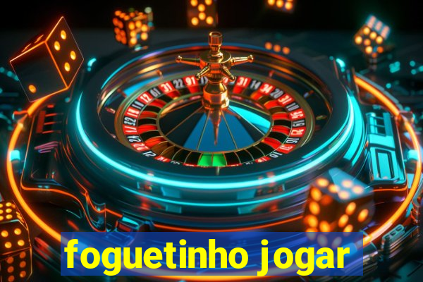 foguetinho jogar