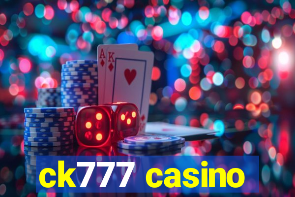 ck777 casino