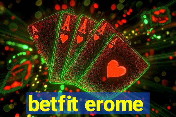 betfit erome