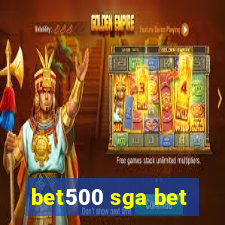 bet500 sga bet