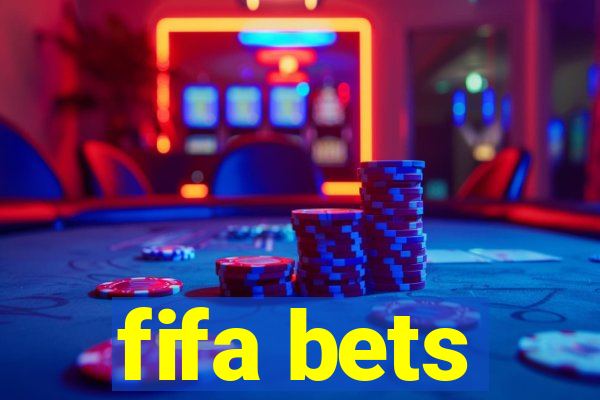 fifa bets