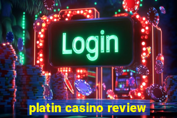 platin casino review