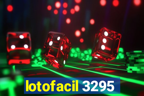 lotofacil 3295