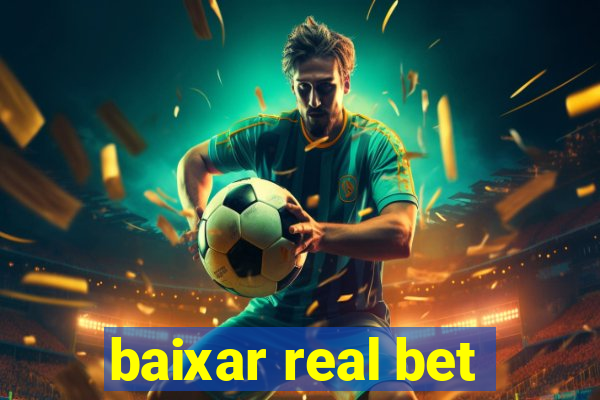 baixar real bet