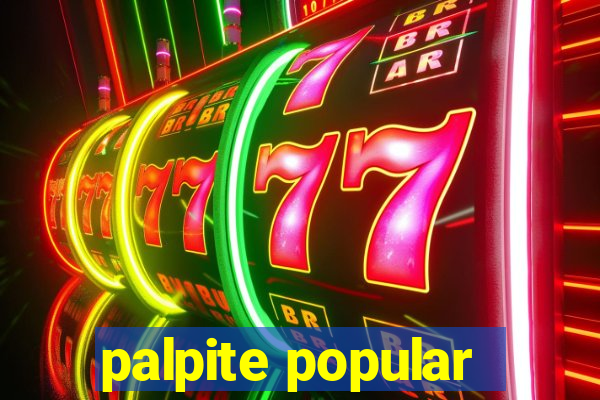 palpite popular