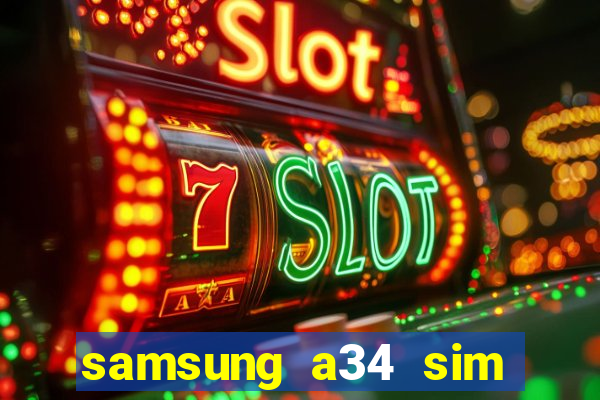 samsung a34 sim card slot