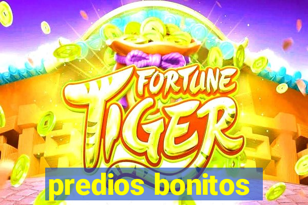 predios bonitos