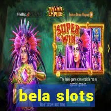 bela slots