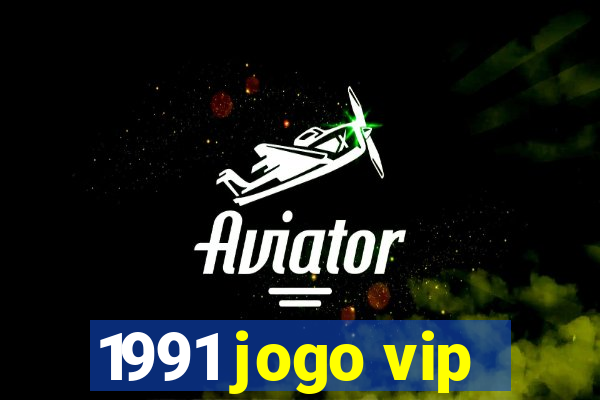 1991 jogo vip