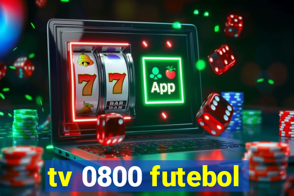 tv 0800 futebol