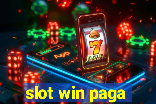 slot win paga